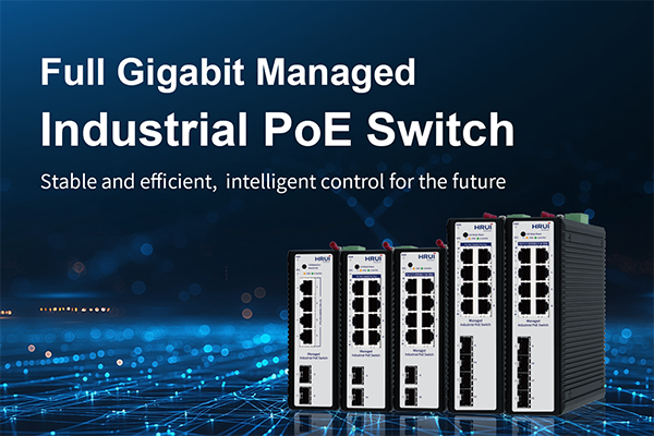HRUI Gigabit Managed Industrial PoE Switch